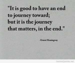 Ernest Hemingway about journey