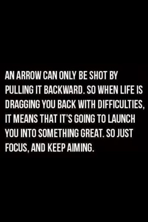 great motivational quote. arrow.