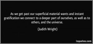 quote-as-we-get-past-our-superficial-material-wants-and-instant ...