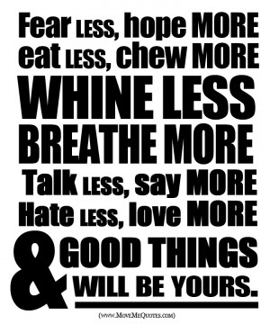 Whine Less, Breathe More.