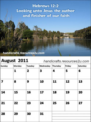 Christian Calendar 2011 August with Bible verses or Encouraging quotes