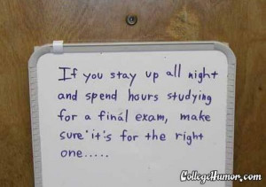 Funny Quotes About College Finals Week In