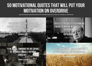 50 Motivational Quotes That Will Put Your Motivation on Overdrive