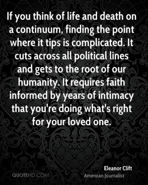 If you think of life and death on a continuum, finding the point where ...