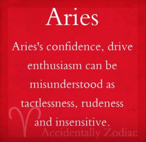 Aries, it a difficult job but someone has to do it.