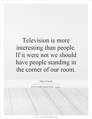 Television Quotes Peter De Vries Quotes Radio Quotes