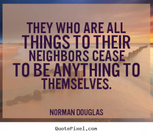 ... norman douglas more inspirational quotes love quotes life quotes