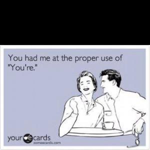 Grammar.. .yeah.. as long time single woman.. I feel this one big time ...