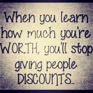 Ha! Don't sell yourself short!Words Of Wisdom, Life Quotes, You R ...
