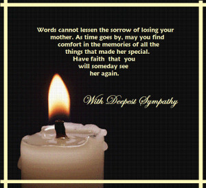 your mom as they will condolence messages on death sorry loss quote