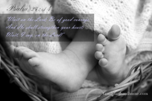 Baby Feet Psalm 27 verse 14 for FFH Blog 650x433
