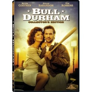 Bull Durham my favorite baseball movie ..... I use to be able to quote ...
