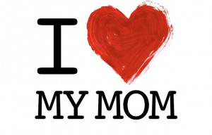 one reason i love my mother 0 0 share tweet love