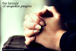 Unspoken Prayers