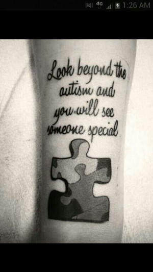 quote tattooTattoo Ideas, Autism Tattoo, Autism Awareness, Quotes ...
