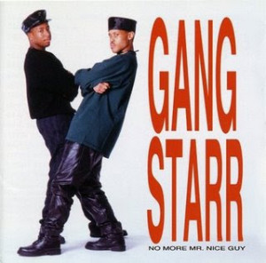 GangStarr - No More Mr. Nice Guy (1989)