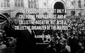 quote-Vladimir-Lenin-the-press-should-be-not-only-a-124717.png