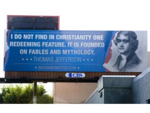 Atheist Billboard Fail Used Bogus Jefferson Quote