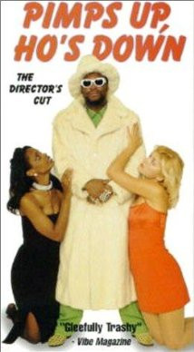 Pimps Up, Ho's Down (1999) Poster