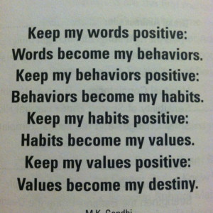 The power of positive thoughts.