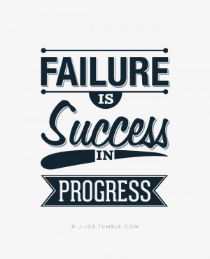 Back > Quotes For > Quotes About Failure And Success