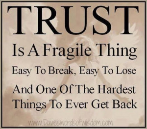 Trust is fragile