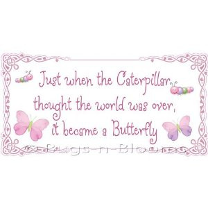 Caterpillar Butterfly Quote
