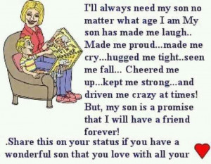 ll always need my son