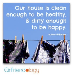 Clean House Quote