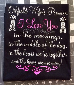 Oilfield Wife's Promise T-Shirt