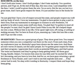 throw in this quote from Louisville’s Russ Smith. Here is his quote ...