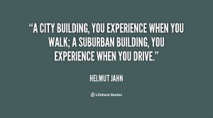 city building, you experience when you walk; a suburban building ...