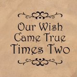 Twins Quote Quot Our Wish...