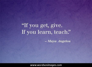 Inspirational quotes by maya angelou
