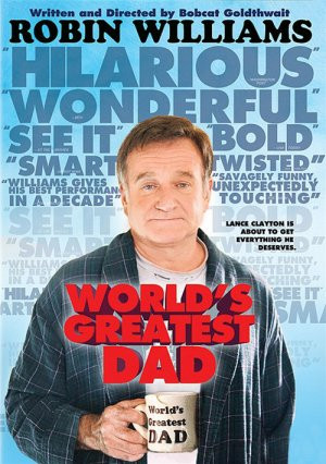 Re:View – ‘World’s Greatest Dad’