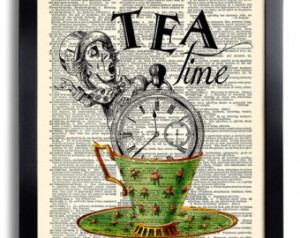 Tea Time Alice in Wonderland Quotes The Mad Hatter Art Print Book Page ...