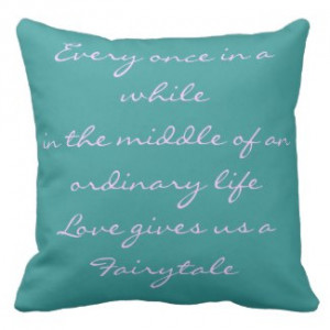Fairytale Quote Throw Pillow throwpillow