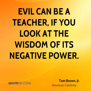 Tom Brown, Jr. Wisdom Quotes