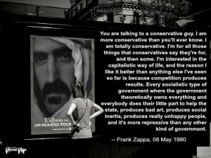 Frank Zappa is a conservative...