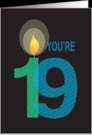 Birthday for 19 Year Old, You’re 19 with Large Candle card - Product ...