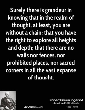 Robert Green Ingersoll Quotes