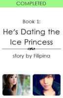 He's Dating the Ice Princess (The Ice Princess, #1)