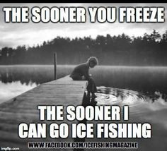 Funny Quotes About Ice Fishing