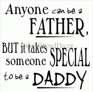 Family Quotes, Dads Quotes, Baby Quotes, New Daddy Quotes, Daddy'S No ...