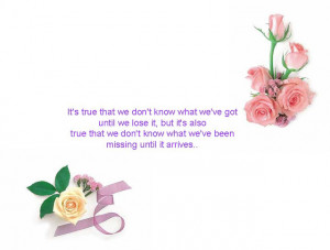 Some beautiful quotes - Treasure every moment