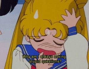 Usagi Tsukino/Sailor Moon. She's actually as stupid as she looks.All T ...