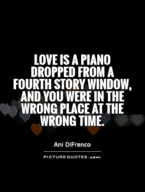 Quotes About Love at the Wrong Time