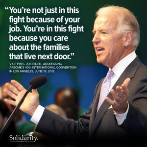 Vice President Biden to Public Workers: ‘We Owe You’