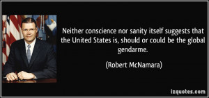 Neither conscience nor sanity itself suggests that the United States ...