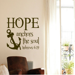 Vinyl Wall Lettering Hope Anchors the Soul Hebrews 6:19 Religious ...